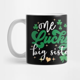 one lucky big sister twins shamrock st patricks Day gift Mug